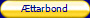 &AElig;ttarbond